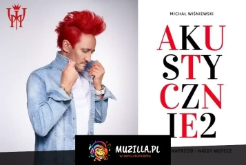 Michał Wiśniewski AKustycznie - Kon-Plast Tour!