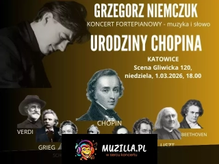 Urodziny Chopina - Grzegorz Niemczuk, muzyka i słowo