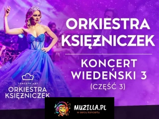 NAJPIĘKNIEJSZE POLSKIE GŁOSY, BALET I PIERWSZA NA ŚWIECIE ORKIESTRA KSIĘŻNICZEK TOMCZYK ART