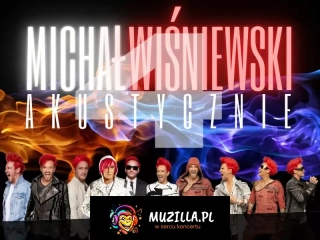 Michał Wiśniewski Akustycznie