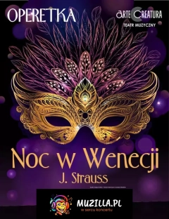 Olśniewająca Operetka Króla Walca. Śpiew, taniec, muzyka i wenecka miłość!