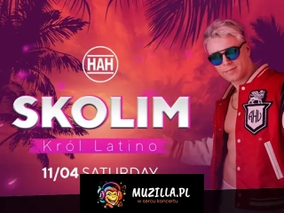 SKOLIM - Król Latino w HAH Poznań