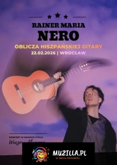 Rainer Maria Nero "Oblicza hiszpańskiej gitary"