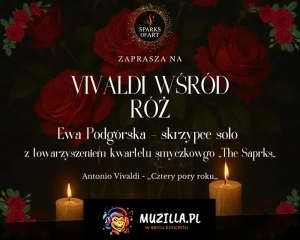 Koncert "Cztery pory roku" Antonio Vivaldiego wśród bukietów róż