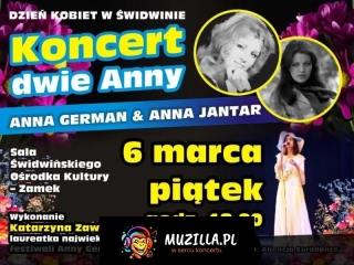 Anna German i Anna Jantar - koncert pt. "Dwie Anny"