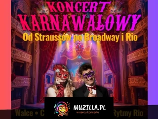 Najpiękniejsze utwory ducha karnawału - Trasa Ogólnopolska