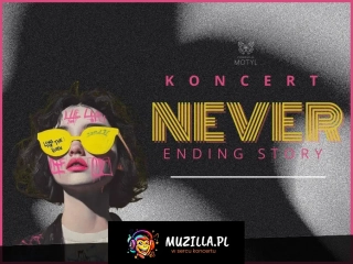 Koncert "Never Ending Story"