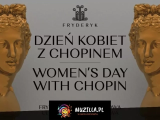 Dzień Kobiet z Chopinem