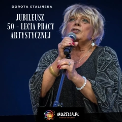 Jubileusz 50-lecia pracy artystycznej Doroty Stalińskiej