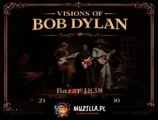Visions of Bob Dylan