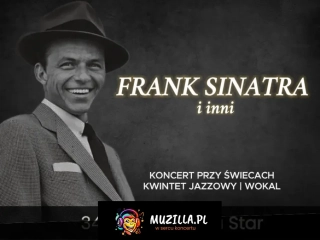 Koncert na 34 piętrze: Muzyka Franka Sinatry i innych