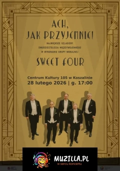Koncert z okazji Jubileuszu 50-lecia CK105 - Grupa Wokalna Sweet Four "Ach jak przyjemnie"
