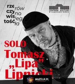 Tomasz "Lipa" Lipnicki SOLO Spotkanie autorskie z muzyką w tle Kamienna Góra