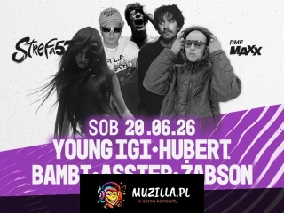 BAMBI & YOUNG IGI & HUBERT. & ŻABSON & ASSTER & MORE SOON | Strefa 57