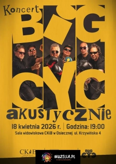 Big Cyc - akustycznie