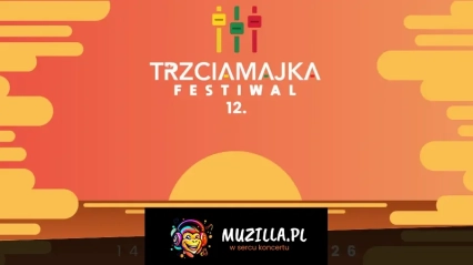 Trzciamajka Festiwal 2026 - DZIEŃ II