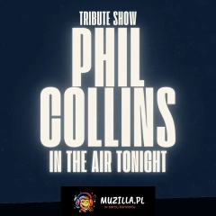 Tribute to Phil Collins & Genesis - Szczecin