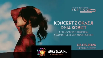 Vertigo Presents: A Man's World Through a Woman's Eyes by Anna Nguyen