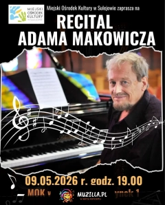 Recital Adama Makowicza w Sulejowie!