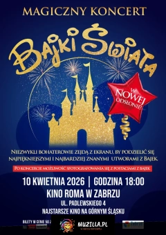 Ogólnopolski bestseller koncertowy - "Magiczny Koncert - Bajki Świata"