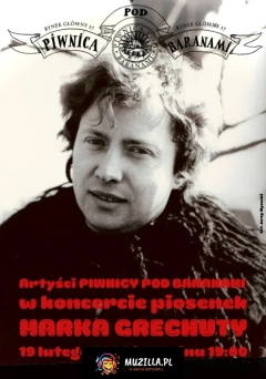 GDZIEŚ W NAS... Piosenki Marka Grechuty w wykonaniu artystów Piwnicy pod Baranami