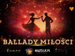 BALLADY o MIŁOŚCI