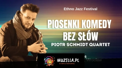 PIOSENKI KOMEDY BEZ SŁÓW - Piotr Schmidt Quartet