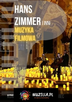 Koncert fortepianowy przy świecach: Muzyka Filmowa - Hans Zimmer i inni