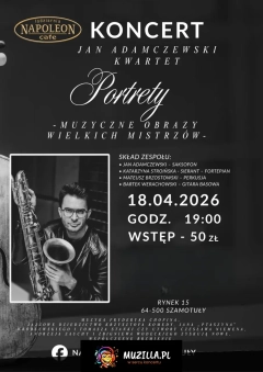 "PORTRETY" - muzyczne obrazy wielkich mistrzów