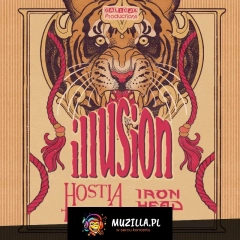 Illusion, Hostia, Iron Head