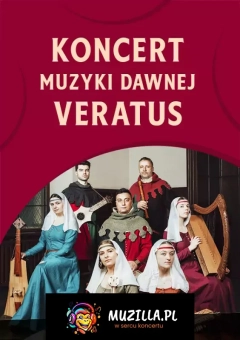 Koncert Muzyki Dawnej - VERATUS