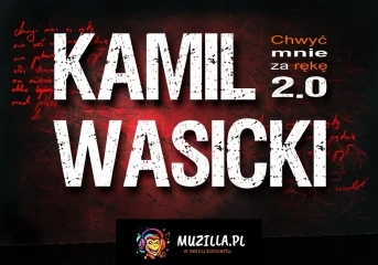 Chwyć mnie za rękę 2.0 - Koncert Jubileuszowy z okazji 15-lecia płyty "Chwyć mnie za rękę"