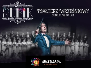 Piotr Rubik - "Psałterz wrześniowy" Koncert jubileuszowy - 20-lecie