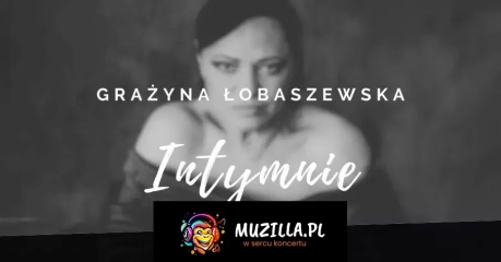 Intymnie. Łobaszewska & piano