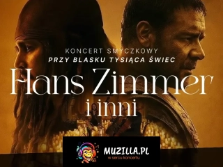 Koncert przy świecach: Muzyka filmowa - Hans Zimmer i inni