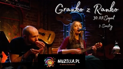 Granko z Ranko w Sopocie