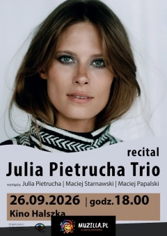 Recital Julia Pietrucha Trio