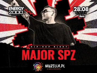 MAJOR SPZ 28.08 | ENERGY 2000 KATOWICE [16+]