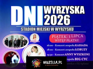 Kassada, Łobuzy, Big Cyc, Anna Wyszkoni