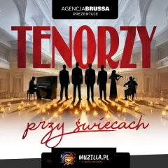 Tenorzy przy świecach - koncert, który porusza serce