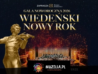 Wiedeński Nowy Rok - Soliści - Orkiestra - Tancerze