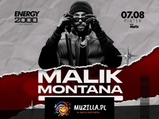 MALIK MONTANA 07.08 - ENERGY 2000 KATOWICE [16+]
