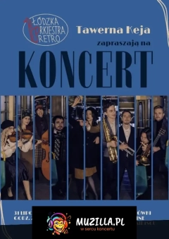 Łódzka Orkiestra Retro w Tawernie Keja