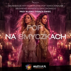 Największe hity muzyki rozrywkowej, w smyczkowej odsłonie