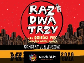Koncert jubileuszowy zespołu Raz, Dwa, Trzy