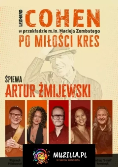 Cohen - Po miłości kres. Śpiewa Artur Żmijewski
