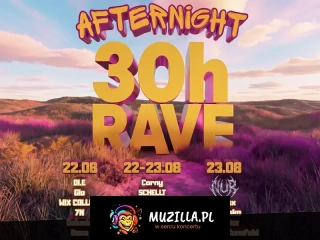 AFTERNIGHT 30H RAVE, WROCŁAW - 22-23.08.2026