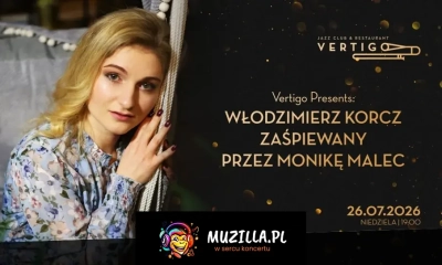 Vertigo Presents: Włodzimierz Korcz zaśpiewany przez Monikę Malec