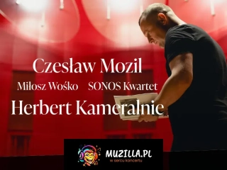 Czesław Mozil, Miłosz Wośko, Sonos Kwartet