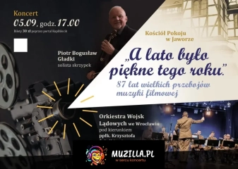Koncert "A lato było piękne tego roku"